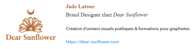 Signature mail de Dear Sunflower
