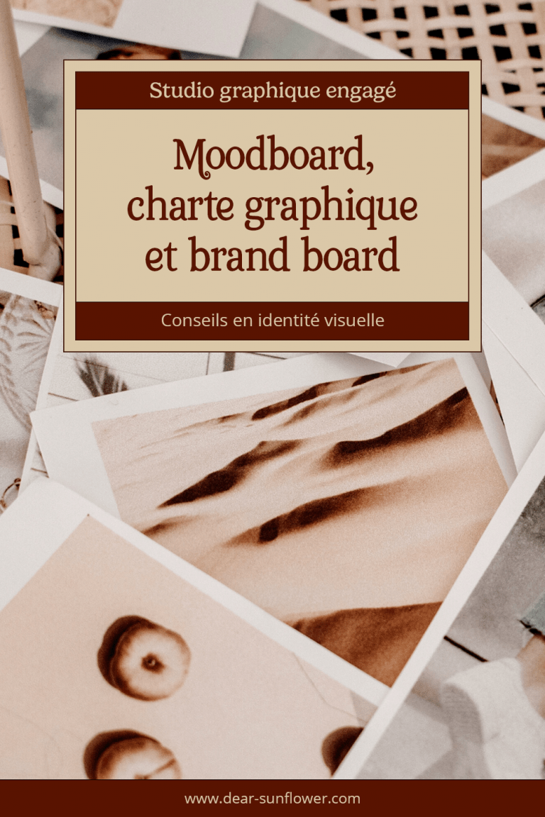 Moodboard, charte graphique, brand board : qu’est-ce que c’est ?